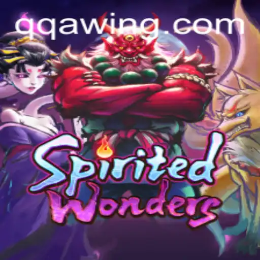 Explore the Enchanting World of SpiritedWonders and Win Big with QQA WIN